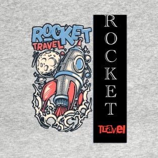 Rocket travel T-Shirt